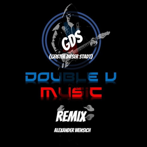 Gds (Geister Dieser Stadt) [Remix]