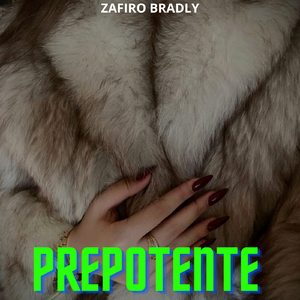 Prepotente
