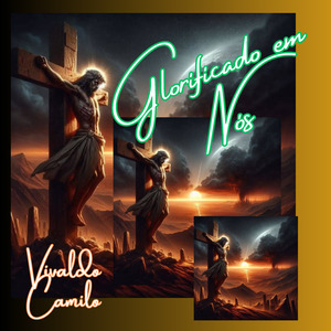 Glorificado em Nós