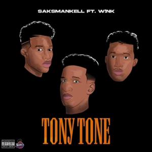 Tony Tone (feat. W!nk)