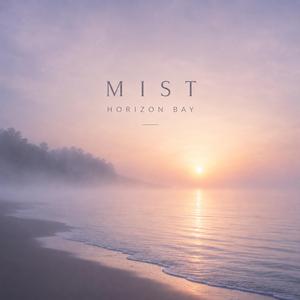 Mist