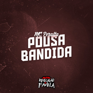Pousa Bandida