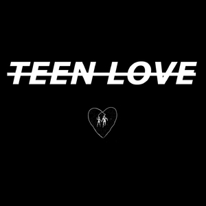 Teen Love