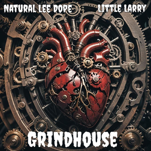Grindhouse (feat. Little Larry)