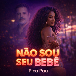 Não sou seu bebê