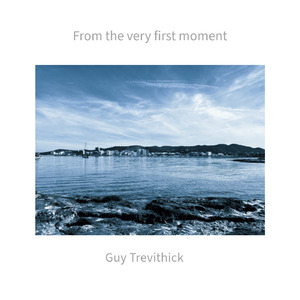 from the very first moment