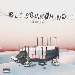 GET SOMETHING (feat. Qua)
