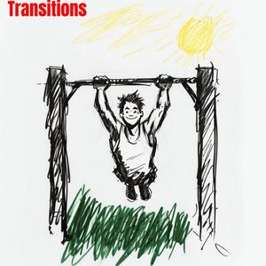 Transitions
