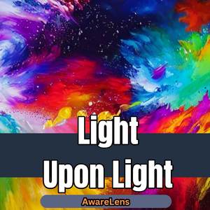 Light Upon Light