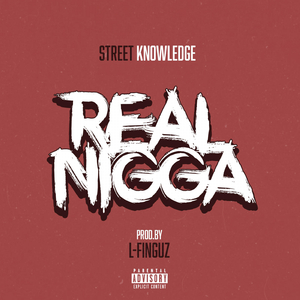 Real Nigga
