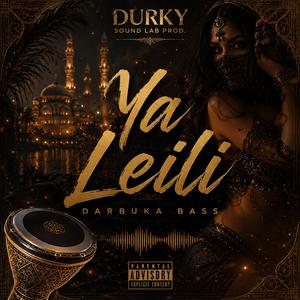 Ya Leili (Darbuka Bass / Instrumental Oriental)
