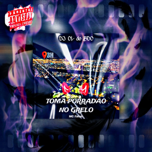 Toma Porradão No Grelo