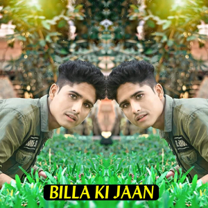 BILLA KI JAAN