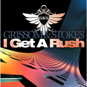 I Get A Rush (Original Club Mix)