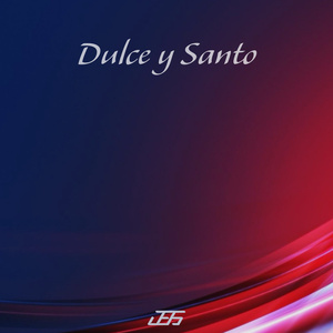 Dulce y Santo