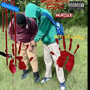 4th of July (feat. NGA Khii & Yungglock)