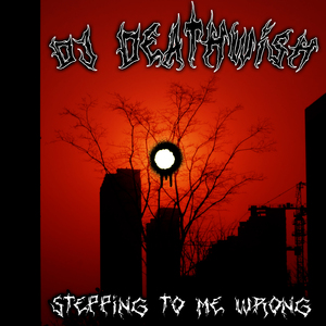 Stepping to Me Wrong