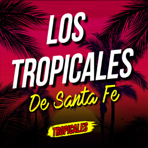 Tropicales