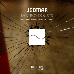 Destroy Doubts (Original Mix)