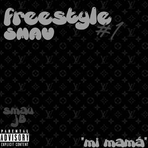 Freestyle "mi mama"