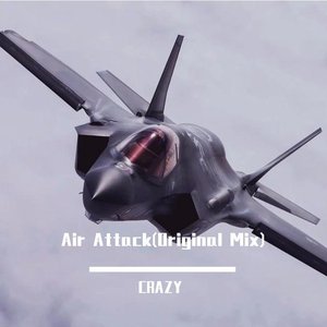 Air Attack(Original Mix)