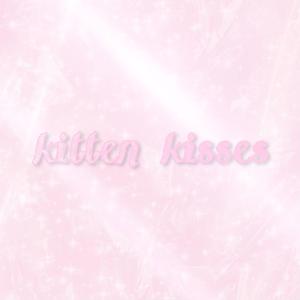 Kitten Kisses