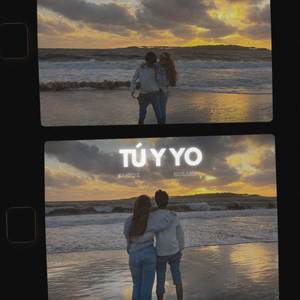 Tú y Yo