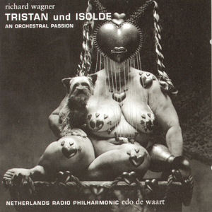 Tristan & Isolde:Vorspiel und Reigen