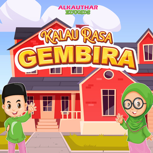 Kalau Rasa Gembira
