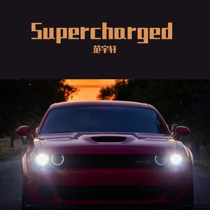 Supercharged