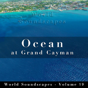 Ocean at Grand Cayman, Pt. 6