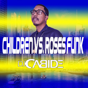 Children vs Roses Funk