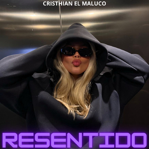Resentido