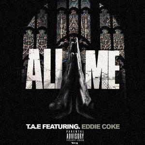 ALL ME (feat. Eddie Coke)