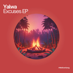 Excuses (Original Mix)