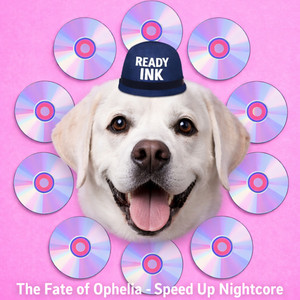 The Fate of Ophelia (Speed Up Nightcore)