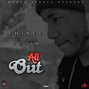 All Out (feat. Chinee & El Jim)