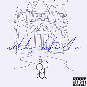 walkin' behind u（prod.evomusic)