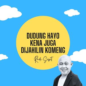 Dudung Hayo Kena Juga Dijahilin Komeng