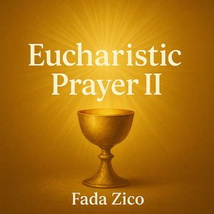 EUCHARISTIC PRAYER II