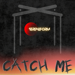 Catch Me