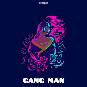 Gang Man