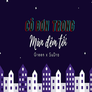 Cô Đơn Trong Màn Đêm Tối