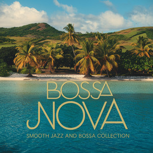 Smooth Jazzy Bossa 3