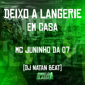 Deixo a Langerie em Casa