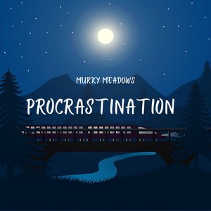 Procrastination