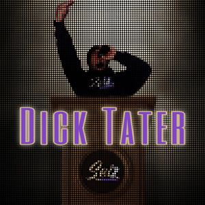 Dick Tater