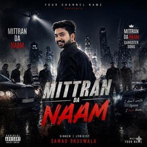 Mittran Da Naam