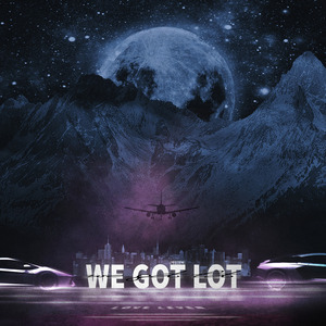 We Got Lot