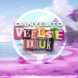 VEELSTE DRUK (feat. Devlaux)